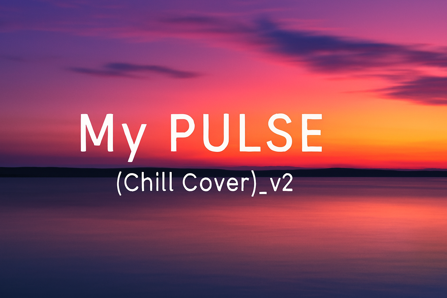Логотип канала 'My PULSE (Chill Cover)_v1'
